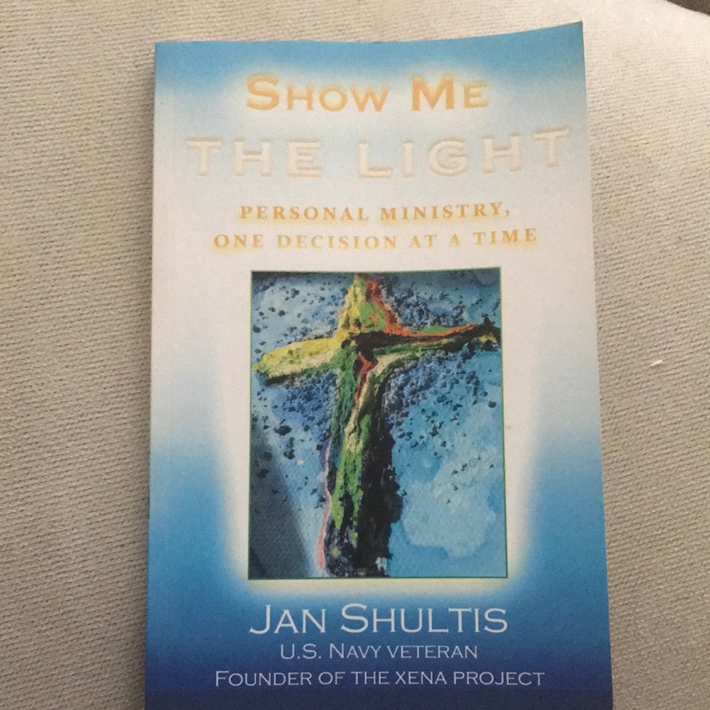 Show Me The Light Book by Jan Shultis